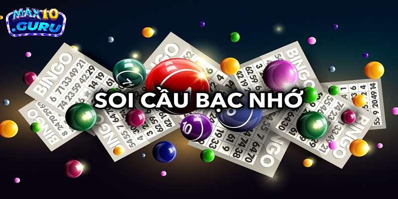 Bạc nhớ xổ số