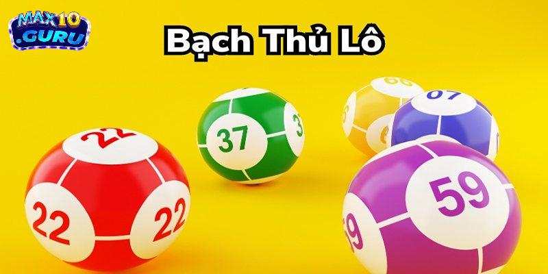 Cách soi cầu và nuôi bạch thủ lô dễ về nhất