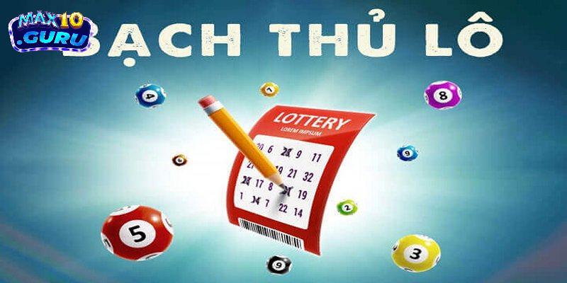 Bạch thủ lô là gì? Có nên áp dụng chiến lược này tại cổng game Max10?