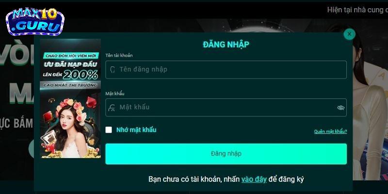 Hướng dẫn đăng nhập Max10 nhanh chóng, an toàn và dễ dàng