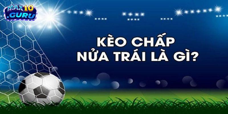 Mách bạn bí quyết bắt kèo bóng 1/2 chuẩn xác như cao thủ tại Max10