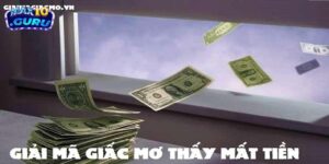 Mơ thấy mất tiền