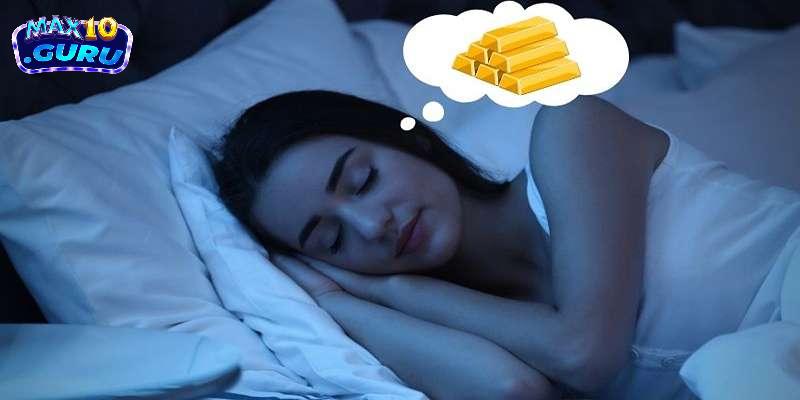 Nằm mơ thấy vàng